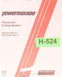 Hypertherm-Hypertherm Powermax 1000, Plasma Arc System Operations Manual 2007-1000-03
